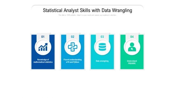 Statistical Analyst Skills With Data Wrangling Ppt PowerPoint Presentation Portfolio Templates PDF