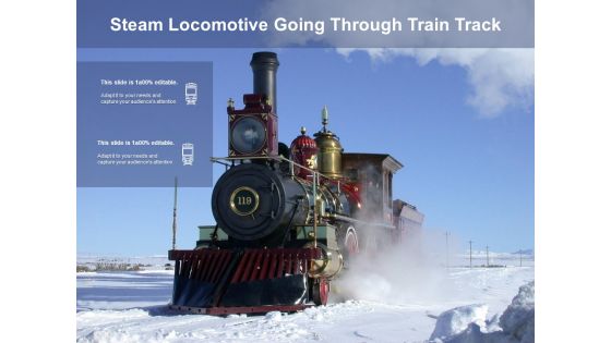 Steam Locomotive Going Through Train Track Ppt PowerPoint Presentation File Shapes PDF