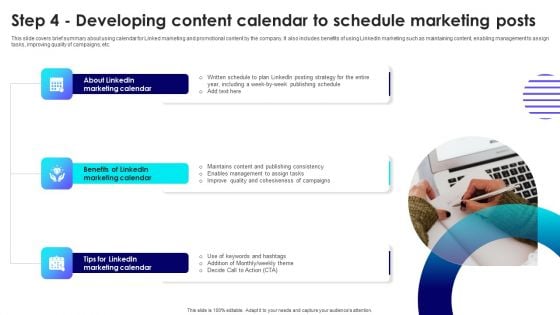 Step 4 Developing Content Calendar To Schedule Marketing Posts Slides PDF