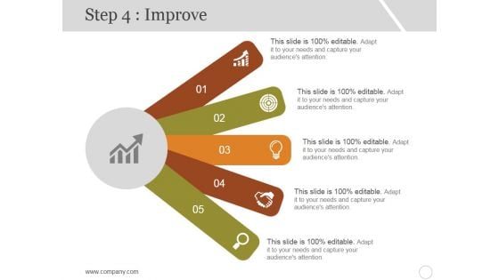 Step 4 Improve Ppt PowerPoint Presentation File Examples