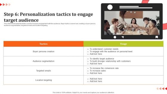 Step 6 Personalization Tactics To Engage Target Audience Information PDF