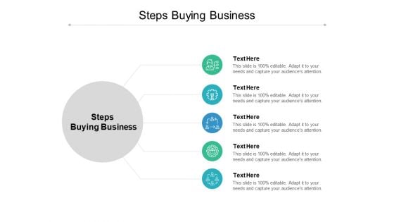 Steps Buying Business Ppt PowerPoint Presentation File Example File Cpb