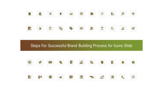 Steps For Successful Brand Building Process For Icons Slide Icons PDF