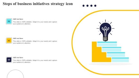 Steps Of Business Initiatives Strategy Icon Designs PDF