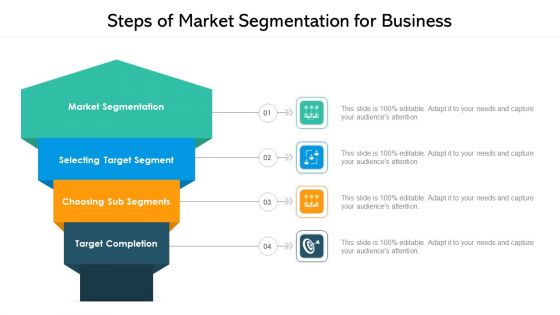 Steps Of Market Segmentation For Business Ppt Show Slide PDF