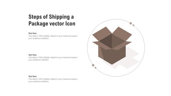 Steps Of Shipping A Package Vector Icon Ppt PowerPoint Presentation Professional PDF