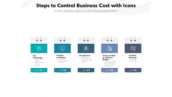 Steps To Control Business Cost With Icons Ppt PowerPoint Presentation Infographic Template Gridlines PDF