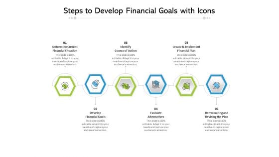 Steps To Develop Financial Goals With Icons Ppt PowerPoint Presentation Gallery Display PDF