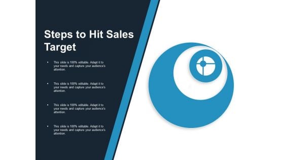 Steps To Hit Sales Target Ppt PowerPoint Presentation Layouts Diagrams