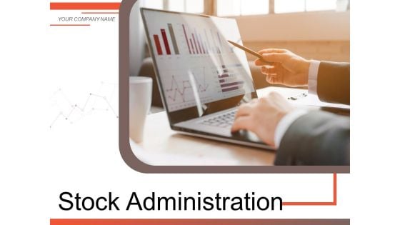 Stock Administration Employee Meeting Management Ppt PowerPoint Presentation Complete Deck