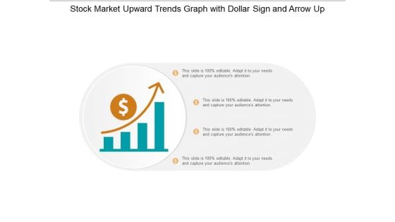 Stock Market Upward Trends Graph With Dollar Sign And Arrow Up Ppt PowerPoint Presentation Professional Graphics Download