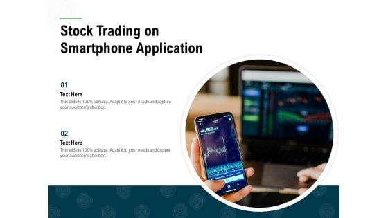 Stock Trading On Smartphone Application Ppt PowerPoint Presentation Infographic Template Themes