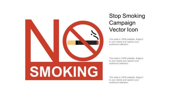 Stop Smoking Campaign Vector Icon Ppt PowerPoint Presentation Outline Design Templates PDF