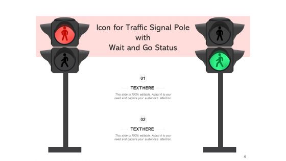 Stoplight Traffic Signal Go Indication Ppt PowerPoint Presentation Complete Deck