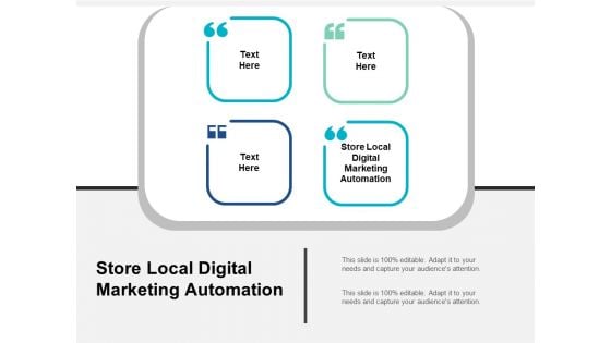 Store Local Digital Marketing Automation Ppt PowerPoint Presentation Styles Display Cpb