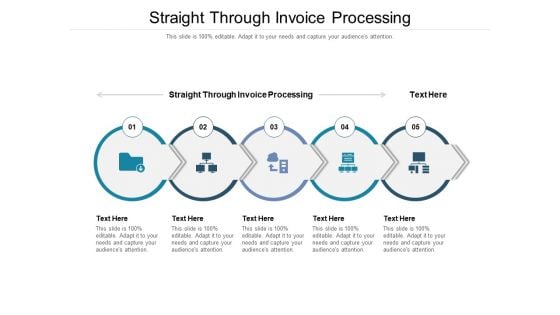 Straight Through Invoice Processing Ppt PowerPoint Presentation Professional Design Templates Cpb Pdf