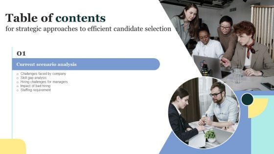 Strategic Approaches To Efficient Candidate Selection Table Of Contents Graphics PDF