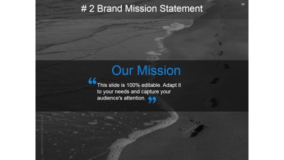 Strategic Brand Development Marketing And Management Process Ppt PowerPoint Presentation Complete Deck With Slides Slide20
