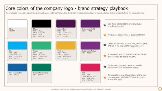 Strategic Brand Playbook Core Colors Of The Company Logo Brand Strategy Playbook Template PDF