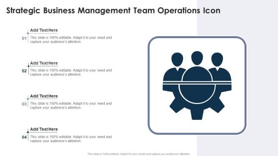 Strategic Business Management Team Operations Icon Brochure PDF