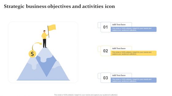 Strategic Business Objectives And Activities Icon Pictures PDF