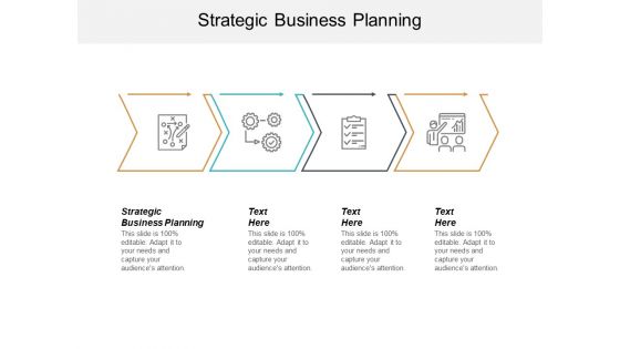 Strategic Business Planning Ppt PowerPoint Presentation Outline Diagrams Cpb