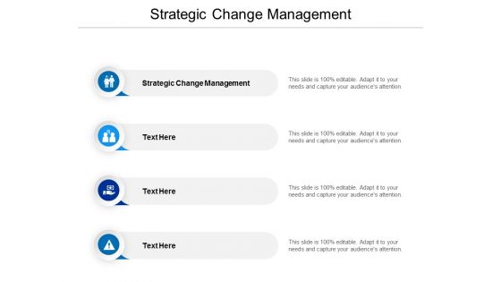 Strategic Change Management Ppt PowerPoint Presentation Infographic Template Graphics Download Cpb