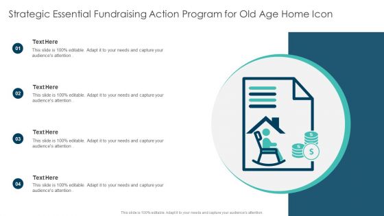 Strategic Essential Fundraising Action Program For Old Age Home Icon Clipart PDF