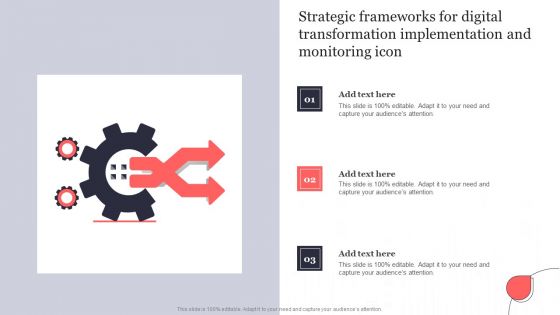 Strategic Frameworks For Digital Transformation Implementation And Monitoring Icon Diagrams PDF