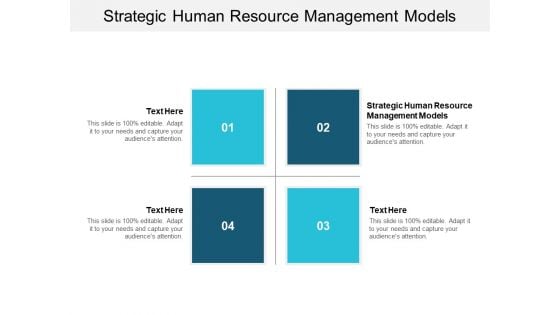 Strategic Human Resource Management Models Ppt PowerPoint Presentation Show Examples Cpb