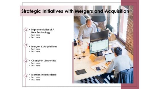Strategic Initiatives With Mergers And Acquisition Ppt PowerPoint Presentation Gallery Clipart Images PDF Strategic Initiatives With Mergers And Acquisition Ppt PowerPoint Presentation Gallery Clipart Images PDF
