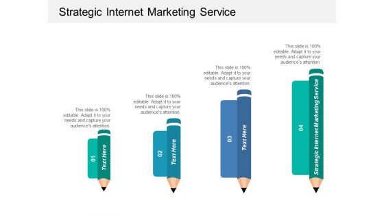 Strategic Internet Marketing Service Ppt PowerPoint Presentation Summary Show Cpb