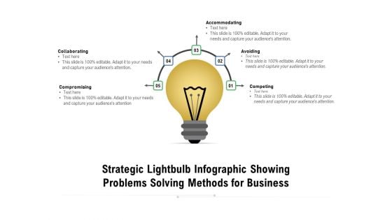 Strategic Lightbulb Infographic Showing Problems Solving Methods For Business Ppt PowerPoint Presentation Professional Display PDF