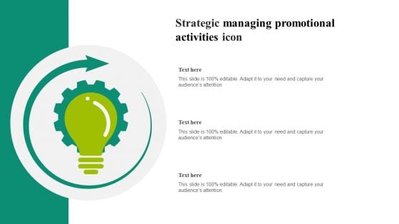 Strategic Managing Promotional Activities Icon Structure PDF