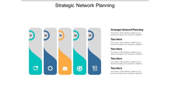 Strategic Network Planning Ppt PowerPoint Presentation Pictures Slide Download Cpb