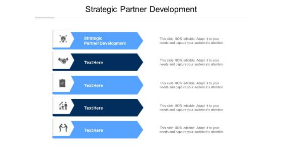 Strategic Partner Development Ppt PowerPoint Presentation File Clipart Cpb Pdf