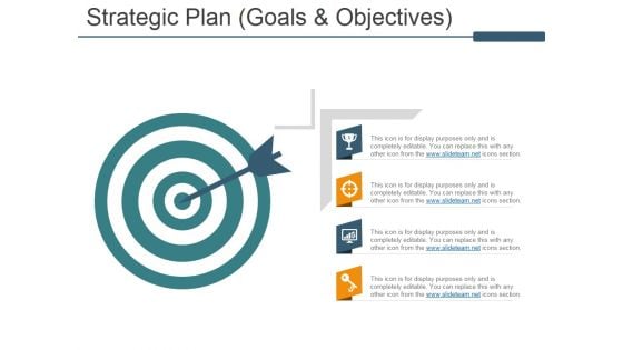 Strategic Plan Goals And Objectives Ppt PowerPoint Presentation Infographic Template Smartart