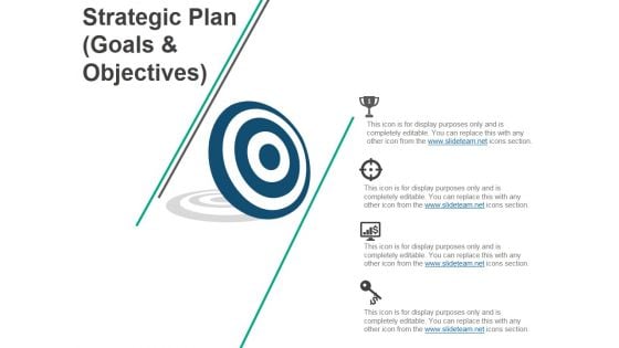 Strategic Plan Goals And Objectives Ppt PowerPoint Presentation Inspiration Backgrounds