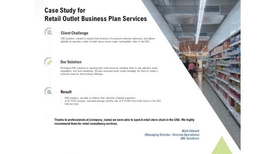 Strategic Plan Retail Store Case Study For Retail Outlet Business Plan Services Ppt Summary Slides PDF