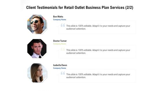 Strategic Plan Retail Store Client Testimonials For Retail Outlet Business Plan Services Audience Diagrams PDF