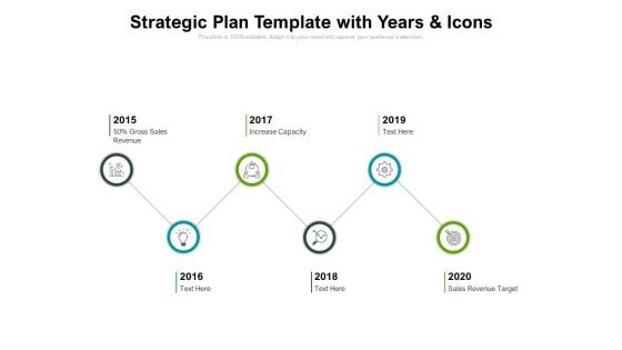 Strategic Plan Template With Years And Icons Ppt PowerPoint Presentation Ideas Slide