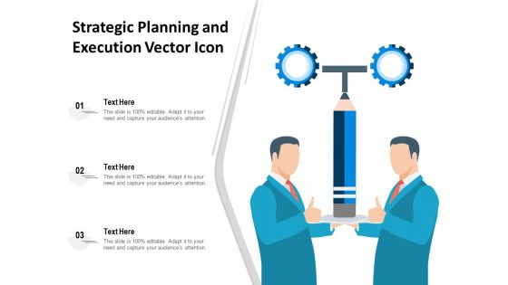 Strategic Planning And Execution Vector Icon Ppt PowerPoint Presentation Gallery Vector PDF