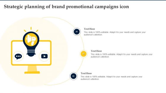 Strategic Planning Of Brand Promotional Campaigns Icon Topics PDF