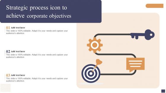 Strategic Process Icon To Achieve Corporate Objectives Summary PDF