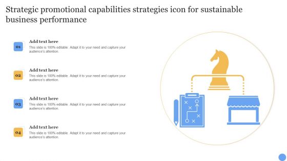 Strategic Promotional Capabilities Strategies Icon For Sustainable Business Performance Diagrams PDF