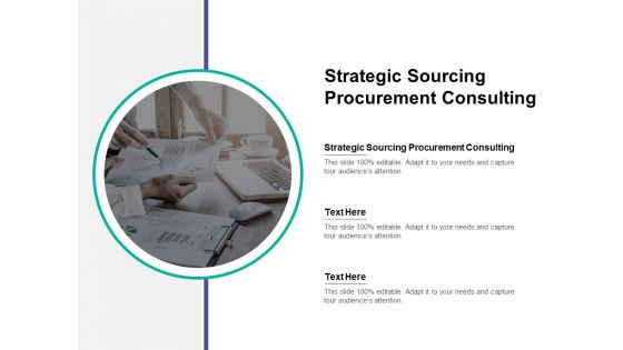 Strategic Sourcing Procurement Consulting Ppt PowerPoint Presentation Professional Background Images Cpb