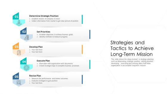 Strategies And Tactics To Achieve Long Term Mission Ppt Outline Show PDF