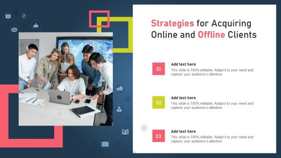 Strategies For Acquiring Online And Offline Clients Guidelines PDF
