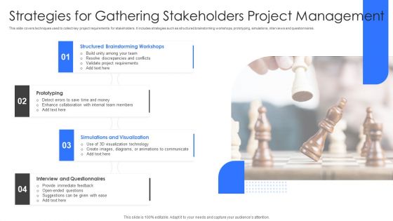 Strategies For Gathering Stakeholders Project Management Ppt Pictures Files PDF