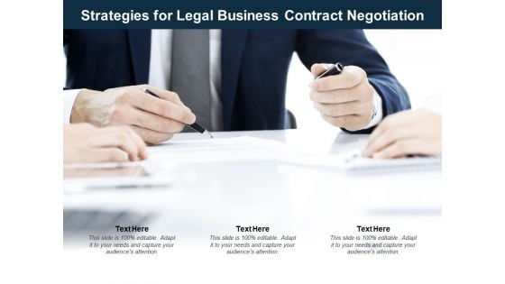 Strategies For Legal Business Contract Negotiation Ppt PowerPoint Presentation Pictures Example File Strategies For Legal Business Contract Negotiation Ppt PowerPoint Presentation Pictures Example File